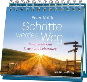 Schritte werden Weg von Müller,  Peter