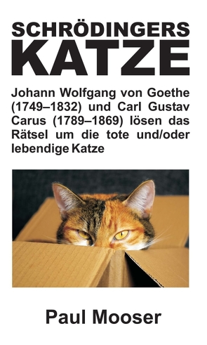Schrödingers Katze von Mooser,  Paul