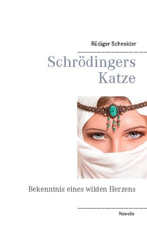 Schrödingers Katze von Schneider,  Rüdiger