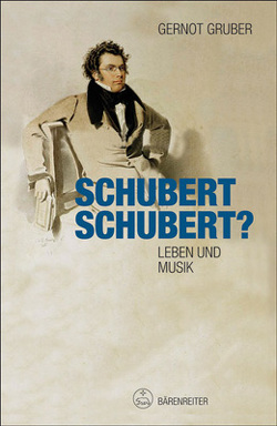 Schubert. Schubert? von Gruber,  Gernot