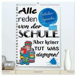 Schüler-Sprüche (hochwertiger Premium Wandkalender 2024 DIN A2 hoch), Kunstdruck in Hochglanz von Löwer,  Sabine