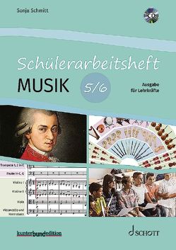 Schülerarbeitsheft Musik von Schmitt,  Sonja