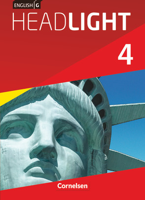 English G Headlight – Allgemeine Ausgabe – Band 4: 8. Schuljahr von Abbey,  Susan, Biederstädt,  Wolfgang, Donoghue,  Frank, Proulx,  Marc
