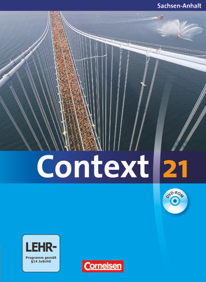 Context 21 – Sachsen-Anhalt von Abram,  James, Derkow-Disselbeck,  Barbara, Meyer,  Oliver, Petschl,  Kerstin, Schwarz,  Hellmut, Spranger,  Sieglinde, Tudan,  Sabine, Whittaker,  Mervyn