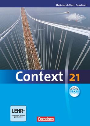 Context 21 – Rheinland-Pfalz und Saarland von Abram,  James, Derkow-Disselbeck,  Barbara, Meyer,  Oliver, Petschl,  Kerstin, Schwarz,  Hellmut, Spranger,  Sieglinde, Tudan,  Sabine, Whittaker,  Mervyn