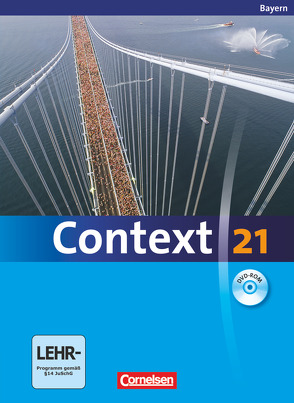 Context 21 – Bayern von Derkow-Disselbeck,  Barbara, Meyer,  Oliver, Petschl,  Kerstin, Schwarz,  Hellmut, Spranger,  Sieglinde, Tudan,  Sabine, Whittaker,  Mervyn, Woppert,  Allen J.