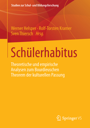 Schülerhabitus von Helsper,  Werner, Kramer,  Rolf-Torsten, Thiersch,  Sven