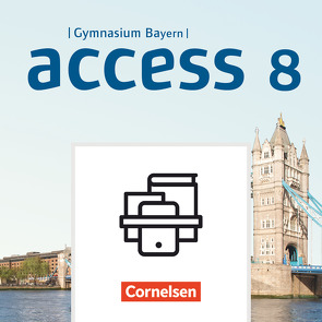 Access – Bayern – 8. Jahrgangsstufe