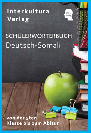 Interkultura Schülerwörterbuch Deutsch-Somali