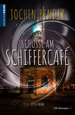 Schüsse am Schiffercafé von Bender,  Jochen