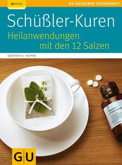 Schüßler-Kuren von Heepen,  Günther H.