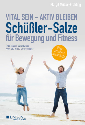 Schüßler-Salze für Bewegung und Fitness von Müller-Frahling,  Margit