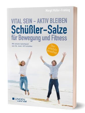 Schüßler-Salze für Bewegung und Fitness von Müller-Frahling,  Margit