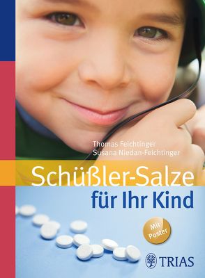 Schüßler-Salze für Ihr Kind von Feichtinger,  Thomas, Niedan-Feichtinger,  Susana