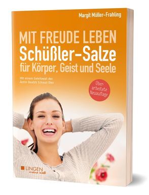 Schüßler-Salze für Körper, Geist und Seele von Müller-Frahling,  Margit