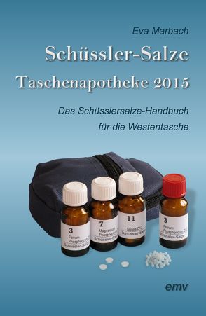 Schüssler-Salze Taschenapotheke 2015 von Marbach,  Eva