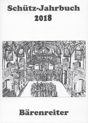 Schütz-Jahrbuch / Schütz-Jahrbuch 2018, 40. Jahrgang von Breig,  Werner, Heidrich,  Jürgen, Küster,  Konrad, Werbeck,  Walter