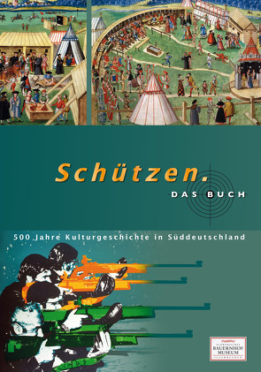 Schützen. Das Buch. von Eigmüller,  Michaela, Wohlgemuth,  Mathilde