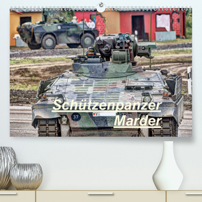 Schützenpanzer Marder (Premium, hochwertiger DIN A2 Wandkalender 2021, Kunstdruck in Hochglanz) von Hoschie-Media