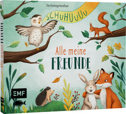 Schuhuuu – Alle meine Freunde – Das Kindergartenalbum von Zippel,  Marie