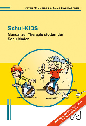 Schul-KIDS von Kohmäscher,  Anke, Schneider,  Peter
