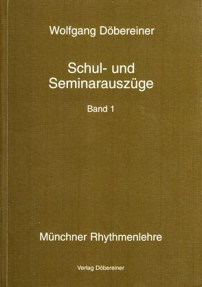 Schul- und Seminarauszüge von Döbereiner,  Wolfgang