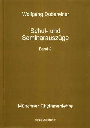 Schul- und Seminarauszüge von Döbereiner,  Wolfgang