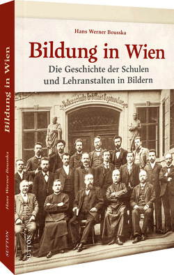Bildung in Wien von Bousska,  Hans Werner