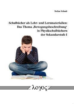 Schulbücher als Lehr- und Lernmaterialien von Schmit,  Stefan