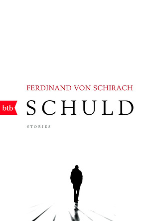 Schuld von Schirach,  Ferdinand von