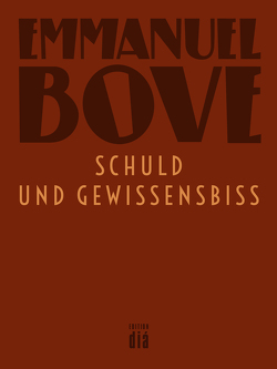 Schuld und Gewissensbiss von Bove,  Emmanuel, Laux,  Thomas