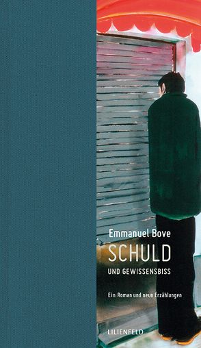 Schuld und Gewissensbiss von Bove,  Emmanuel, Laux,  Thomas