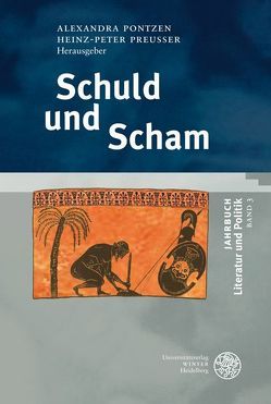 Schuld und Scham von Orth,  Dominik, Pontzen,  Alexandra, Preußer,  Heinz-Peter