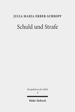 Schuld und Strafe von Erber-Schropp,  Julia Maria