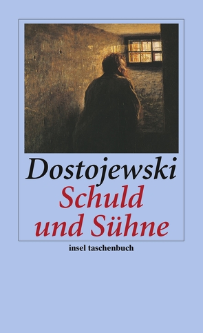 Schuld und Sühne von Dostojewski,  Fjodor Michailowitsch, Röhl,  Hermann