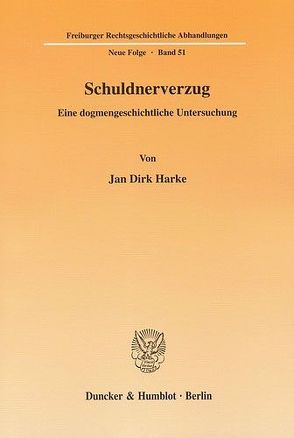 Schuldnerverzug. von Harke,  Jan Dirk