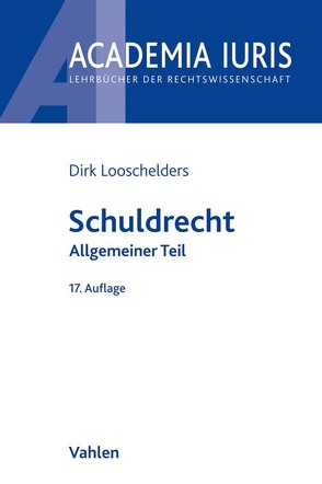 Schuldrecht Allgemeiner Teil von Looschelders,  Dirk