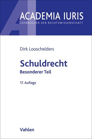 Schuldrecht Besonderer Teil von Looschelders,  Dirk