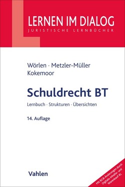 Schuldrecht BT von Balleis,  Kristina, Kokemoor,  Axel, Metzler-Müller,  Karin, Wörlen,  Rainer