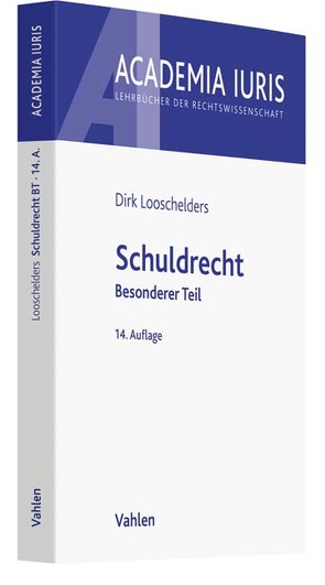 Schuldrecht von Looschelders,  Dirk