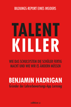 Talentkiller von Hadrigan,  Benjamin