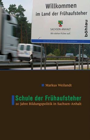 Schule der Frühaufsteher von Weilandt,  Markus