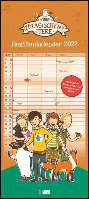 Schule der magischen Tiere Familienkalender 2022 – Wandkalender – Familienplaner mit 5 Spalten – Format 22 x 49,5 cm von Auer,  Margit, Dulleck,  Nina
