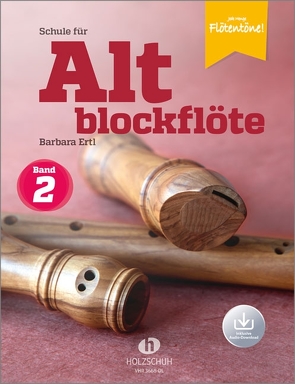 Schule für Altblockflöte 2 (mit Audio-Download) von Ertl,  Barbara
