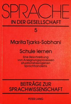 Schule lernen von Tjarks-Sobhani,  Marita