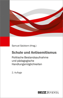 Schule und Antisemitismus von Salzborn,  Samuel