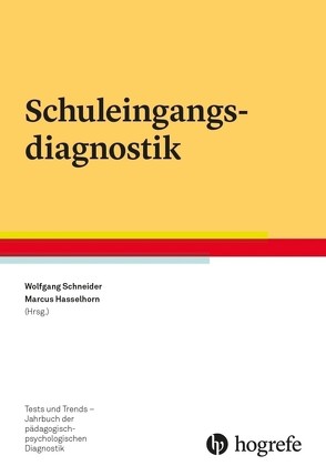 Schuleingangsdiagnostik von Hasselhorn,  Marcus, Schneider,  Wolfgang