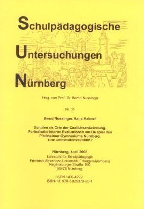 Schulen als Orte der Qualitätsentwicklung von Haimerl,  Hans, Nussinger,  Bernd