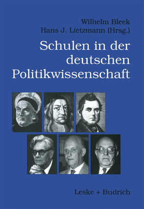 Schulen der deutschen Politikwissenschaft von Bleek,  Wilhelm