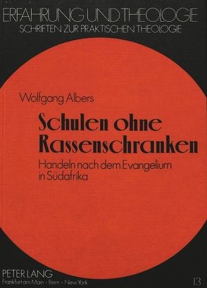 Schulen ohne Rassenschranken von Albers,  Wolfgang